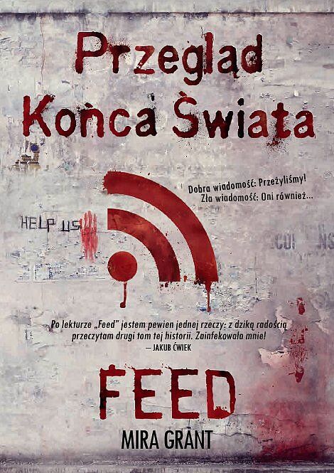 Przegląd Końca Świata: Feed