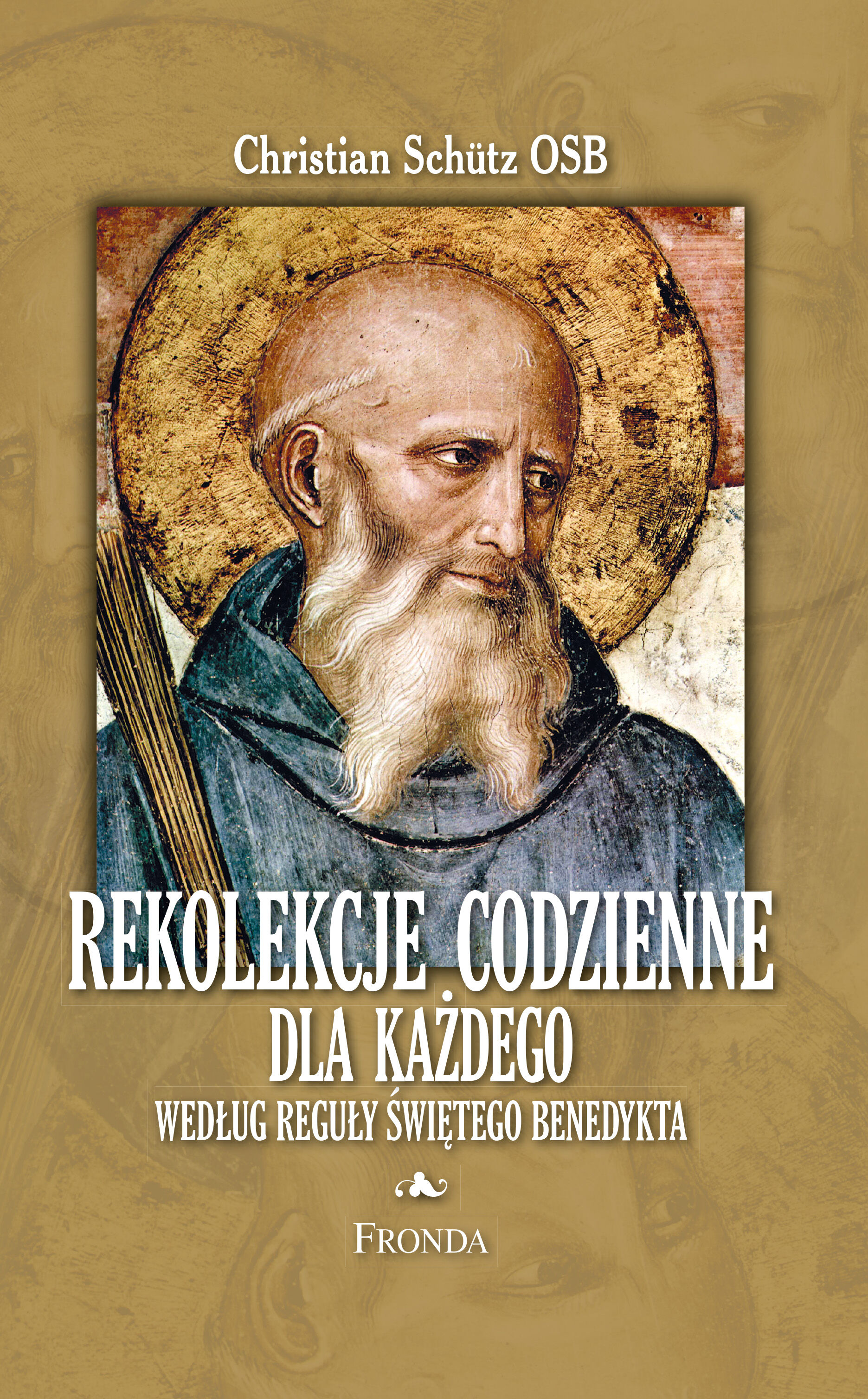 Rekolekcje codzienne według reguły św. Benedykta (e-book)