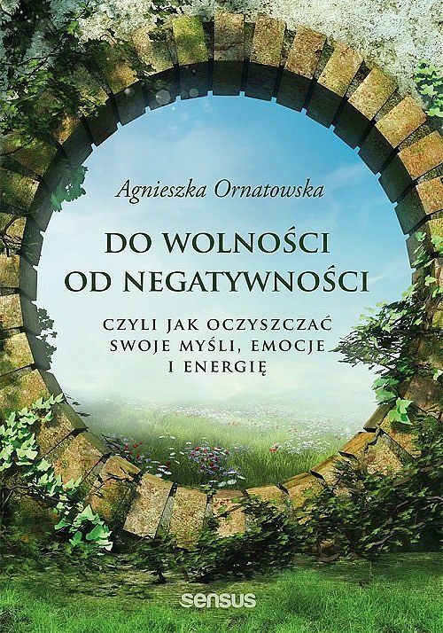 Do wolności od negatywności