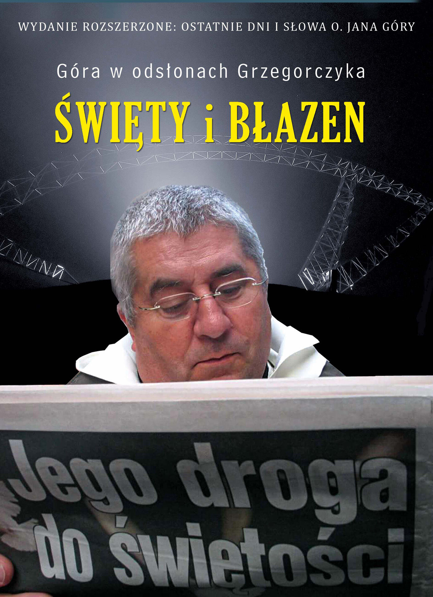 Święty i błazen. Jego droga do świętości. OPR. MK. (e-book)