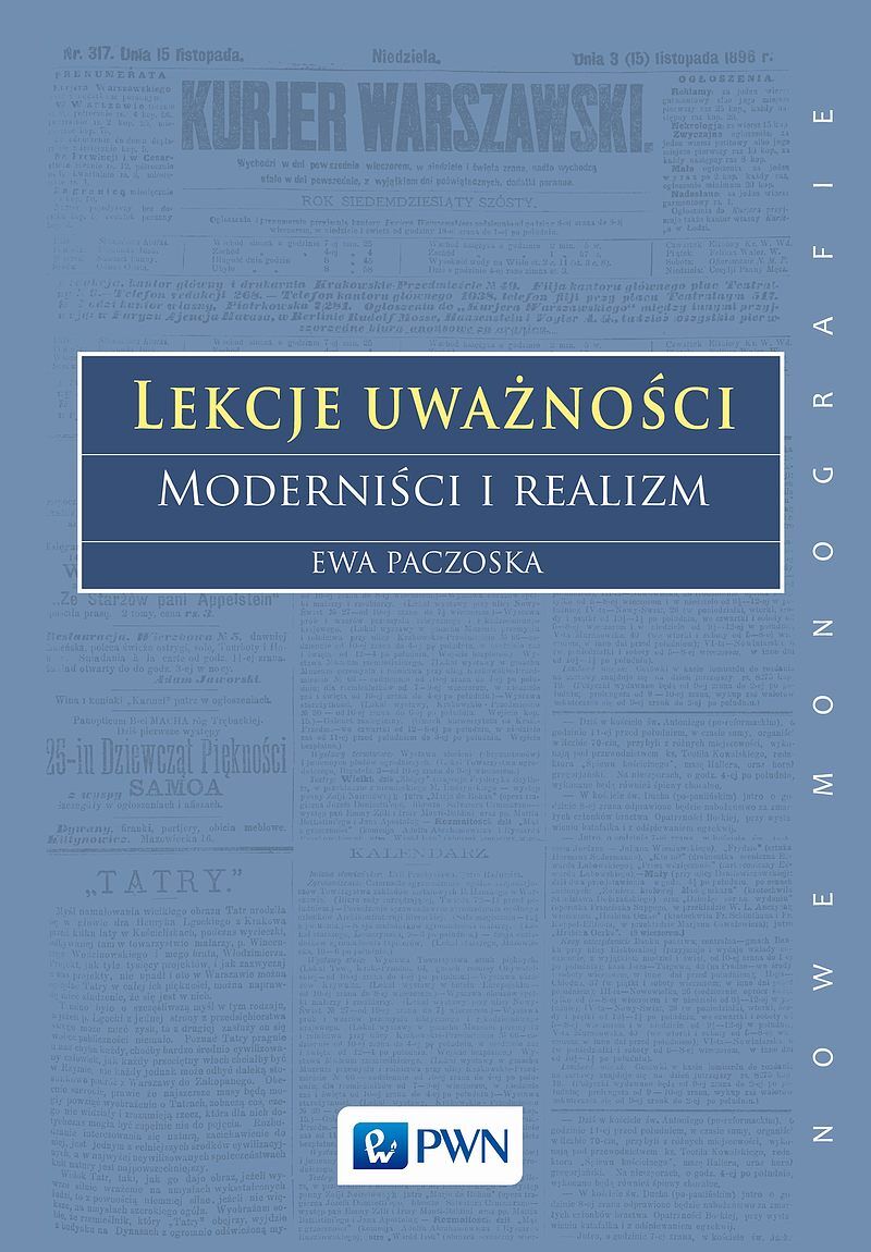 Lekcje uważności. Moderniści i realizm
