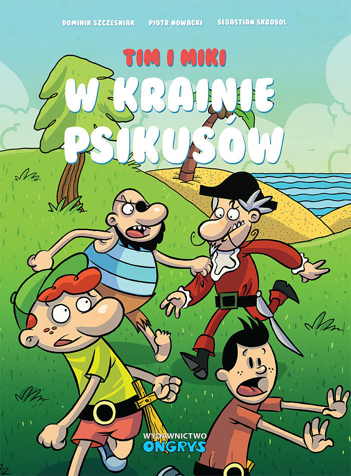Tim i Miki - W Krainie Psikusów (wyd. II)