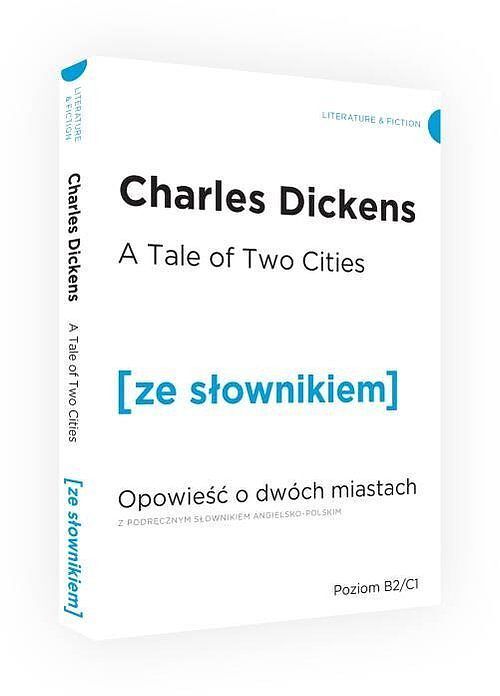 Opowieść o dwóch miastach wersja angielska z podręcznym słownikiem