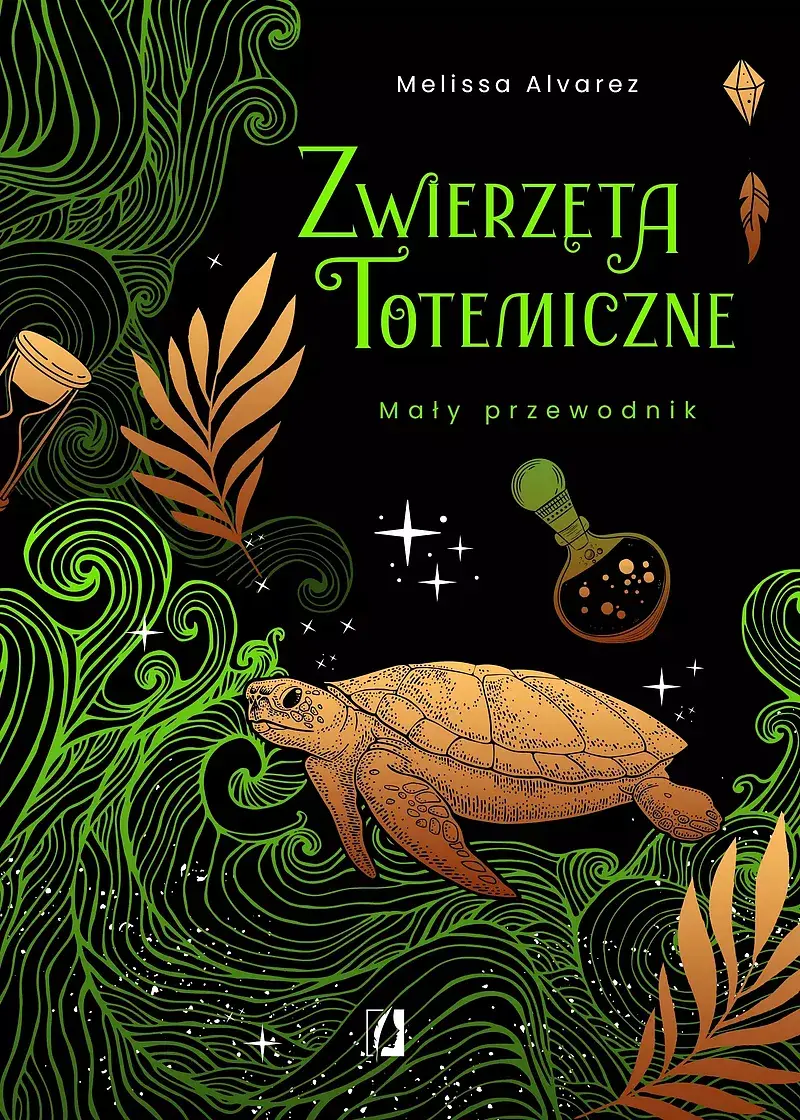 Zwierzęta totemiczne. Mały przewodnik