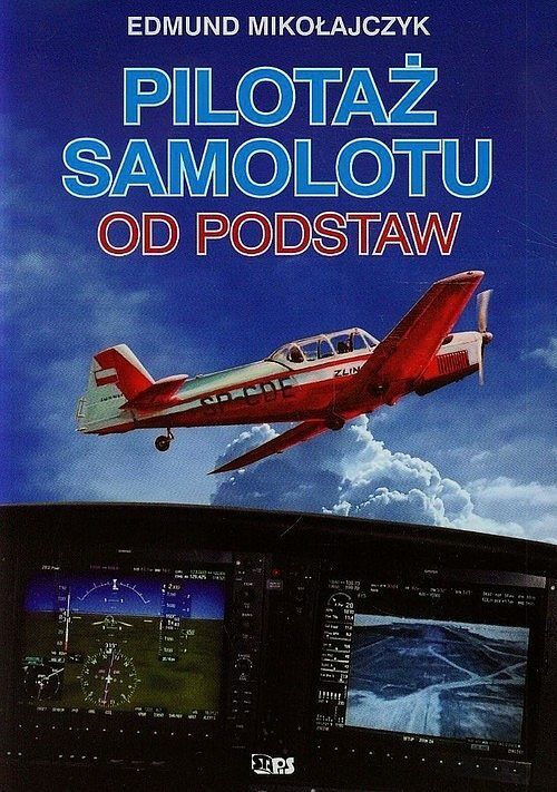 Pilotaż samolotu od podstaw