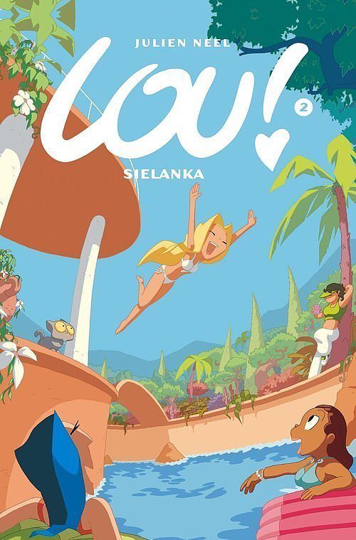Lou! - Wyd. zbiorcze - 02 - Sielanka (wyd. 2023)