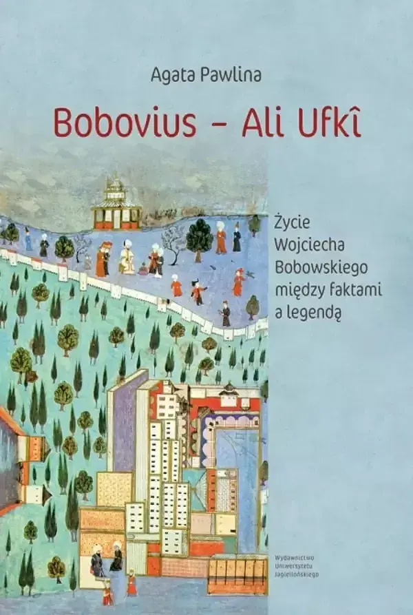 Bobovius ‒ Ali Ufkî