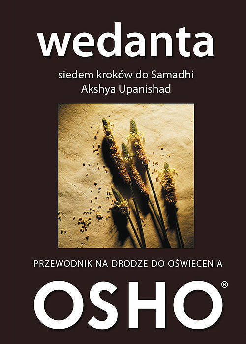 Wedanta Siedem kroków do Samadhi Akshya Upanishad