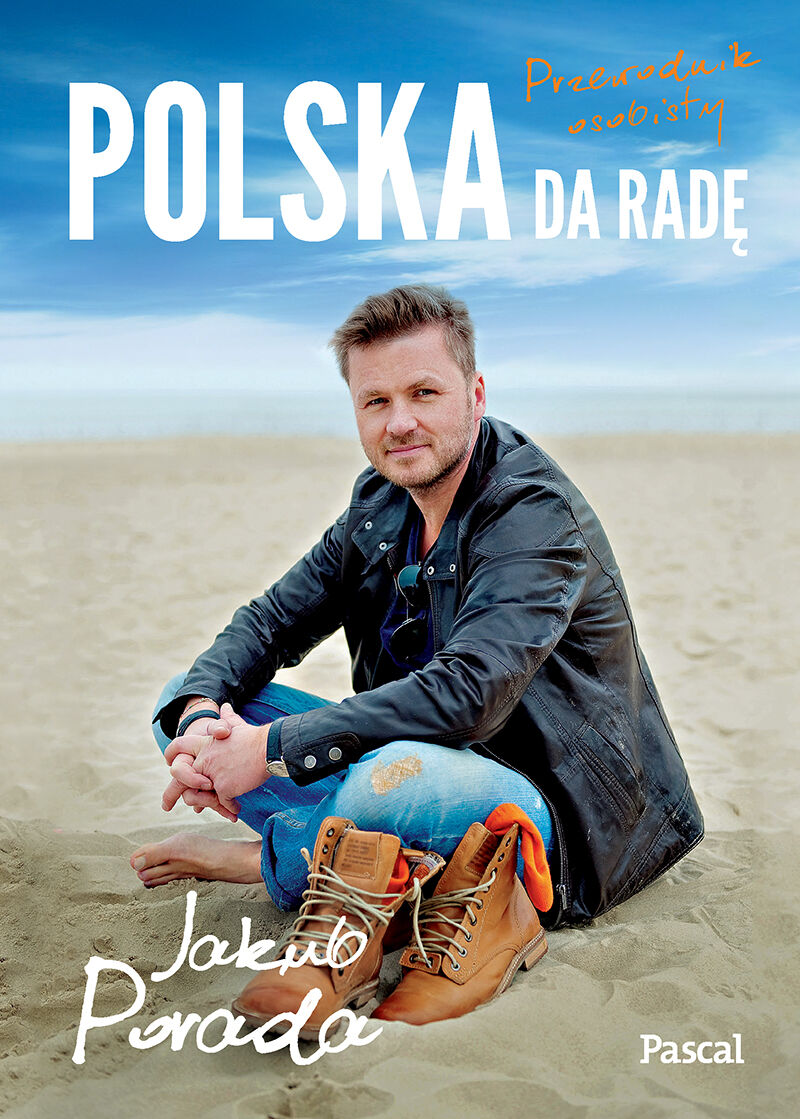POLSKA DA RADĘ. Przewodnik osobisty