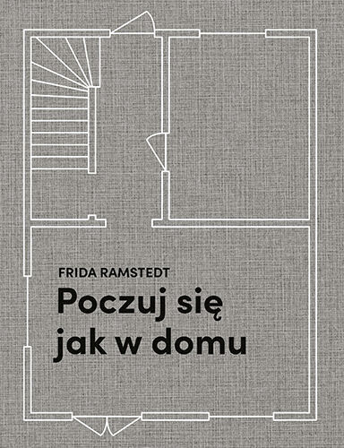 Poczuj się jak w domu. Projektowanie i stylizacja wnętrz dla każdego