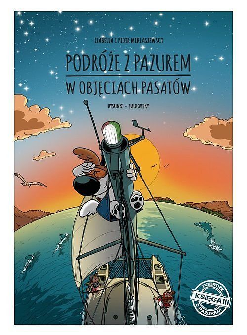 Podróże z pazurem - 3 - W objęciach pasatów