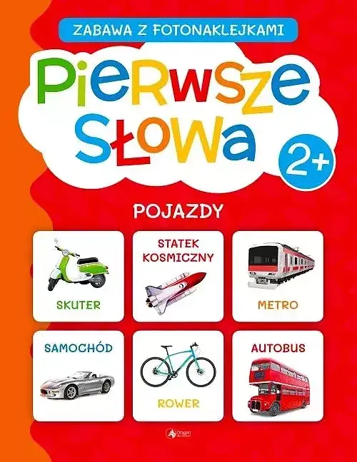 Pierwsze słowa.Zab.z fotonaklejkami.Pojazdy (Fabulo)