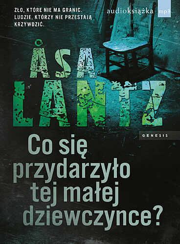 Co się przydarzyło tej małej dziewczynce? (audiobook CD)