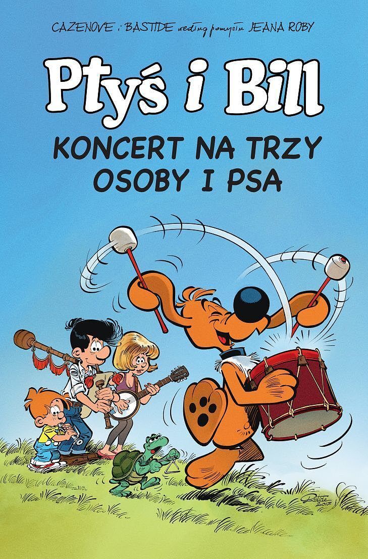 Ptyś i Bill - 09 - Koncert na trzy osoby i psa