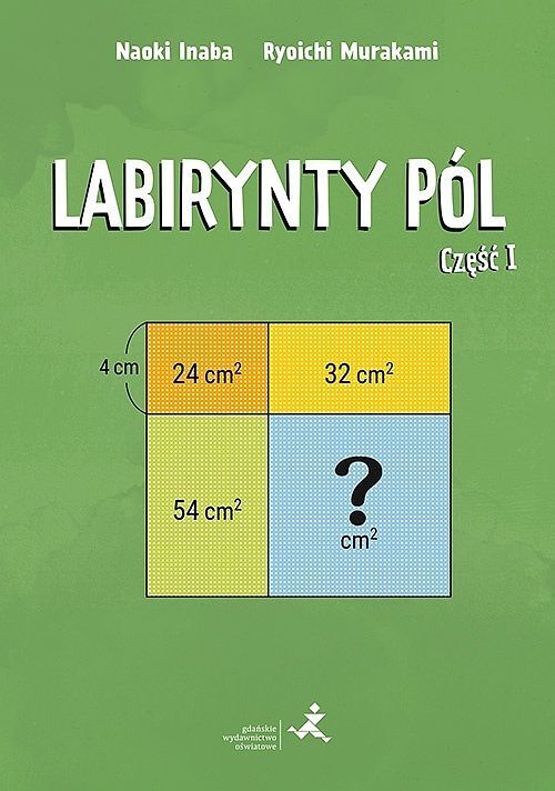 Labirynty pól część i