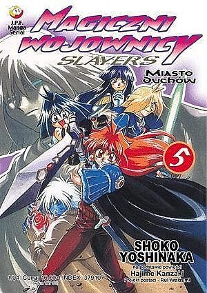 Slayers - Magiczni wojownicy - 5 - Miasto duchów