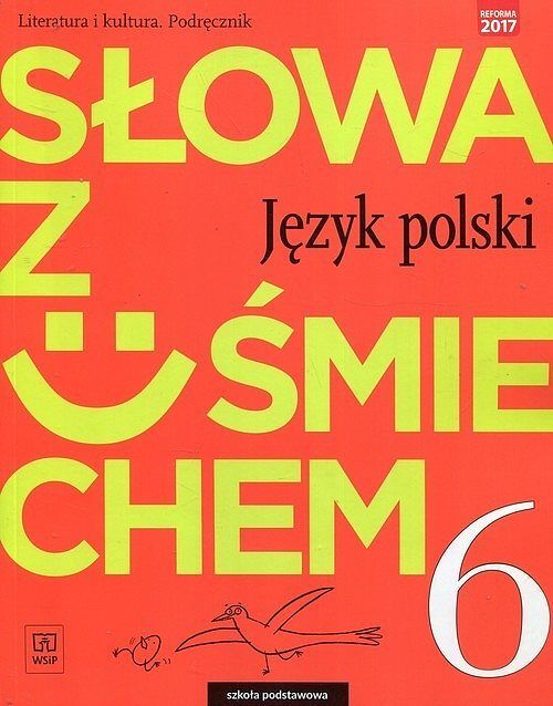 Słowa z uśmiechem Literatura i kultura 6 Podręcznik