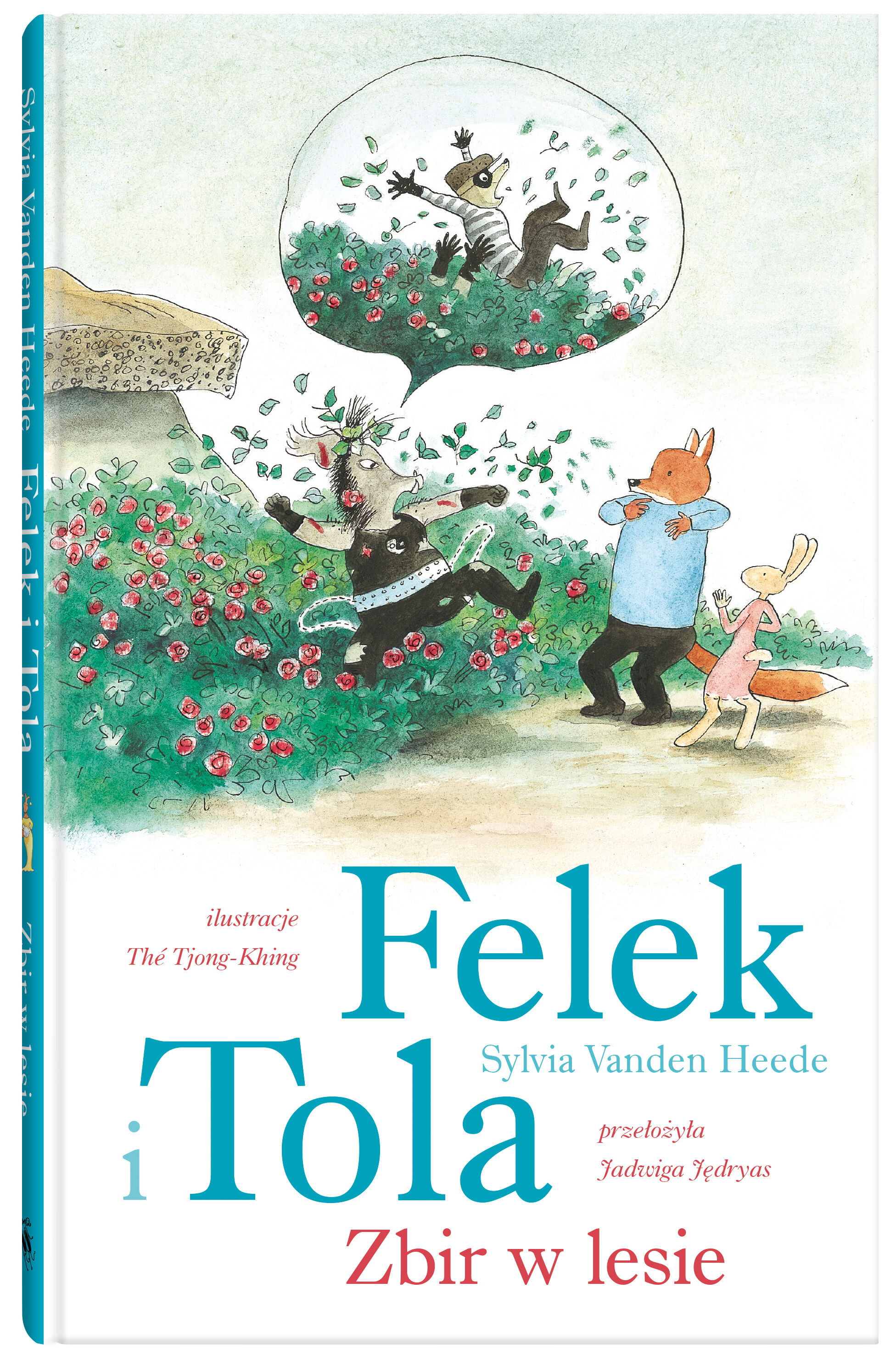 Felek i Tola. Zbir w lesie
