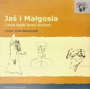 Jaś i Małgosia i inne bajki Braci Grimm (audiobook CD)