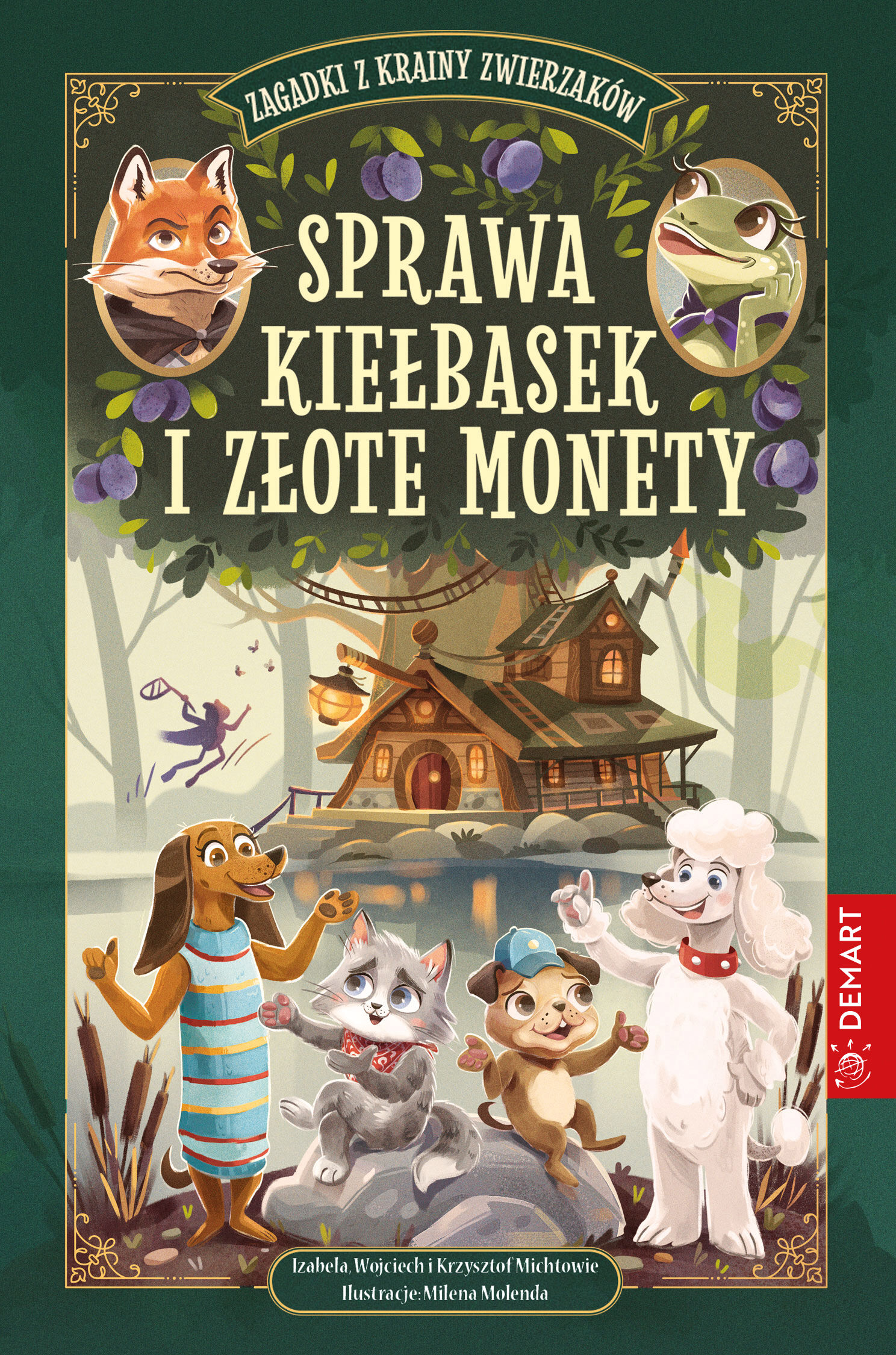 Zagadki z Krainy Zwierzaków. Sprawa kiełbasek i złote monety. Seria detektywistyczna