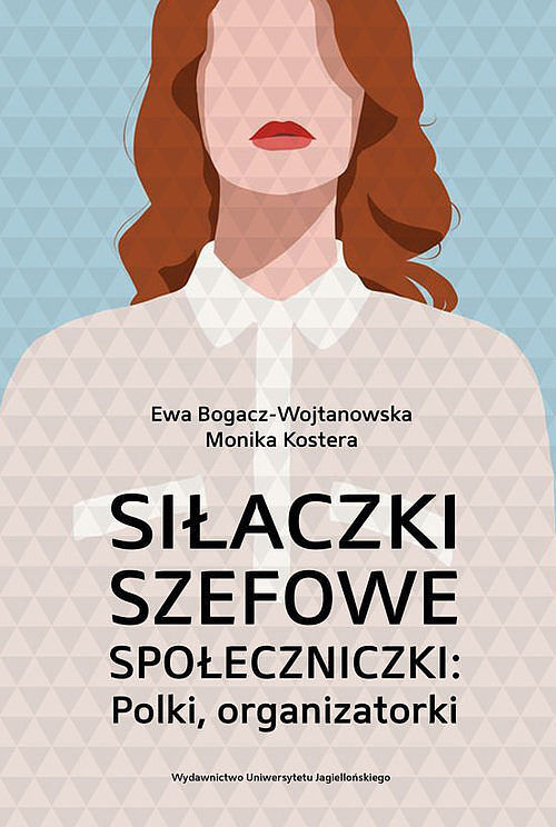 Siłaczki, szefowe, społeczniczki