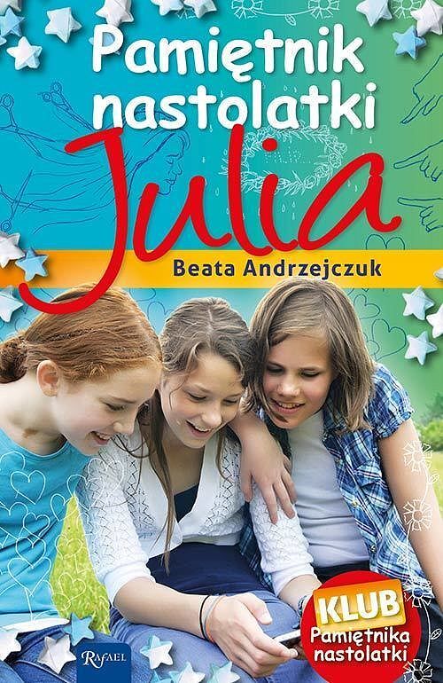 Pamiętnik nastolatki. Julia