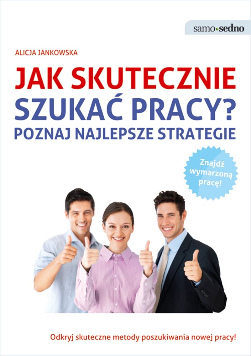 Samo Sedno - Jak skutecznie szukać pracy? (e-book)