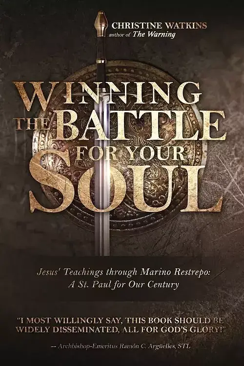 Winning the Battle for Your Soul