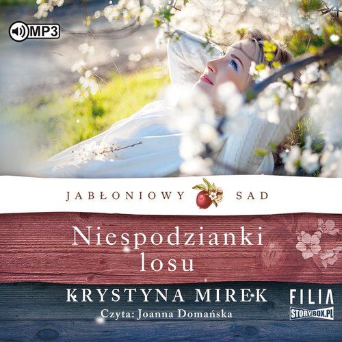 Jabłoniowy sad Tom 4 Niespodzianki losu (audiobook CD)