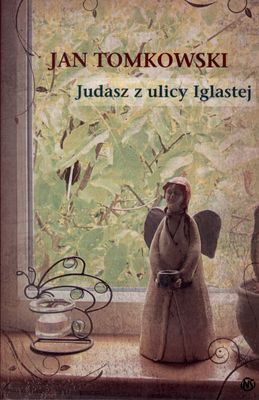 Judasz z ulicy iglastej