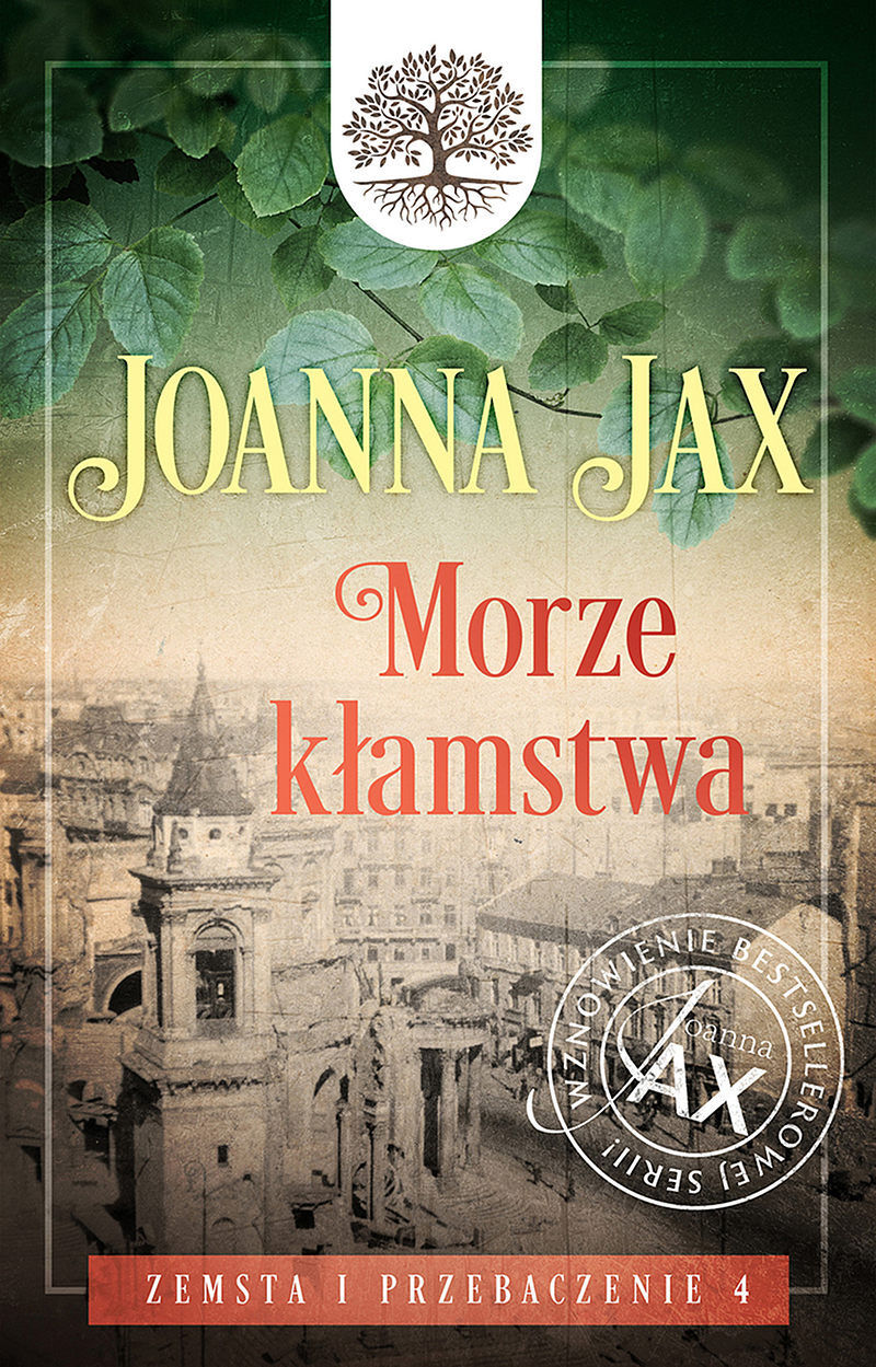Zemsta i przebaczenie. Tom 4: Morze kłamstwa