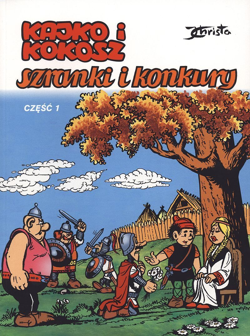 Kajko i Kokosz - 04 - Szranki i konkury, cz.1
