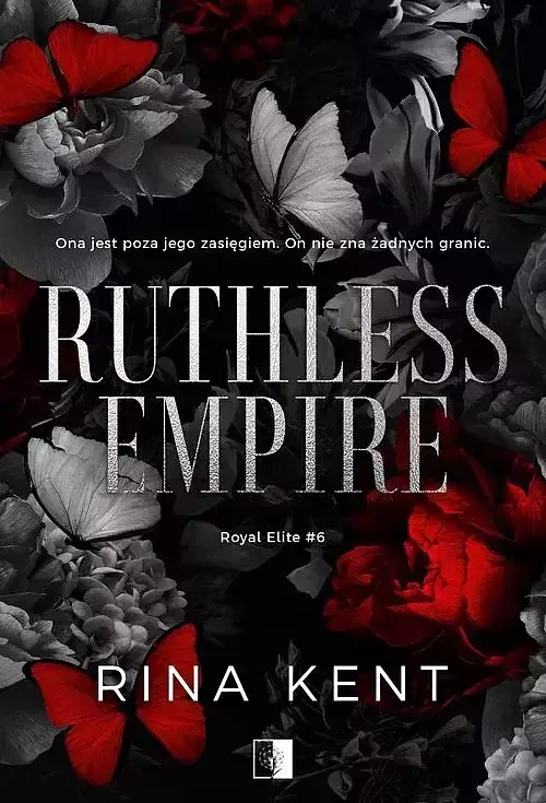 Royal Elite. Tom 6 Ruthless Empire