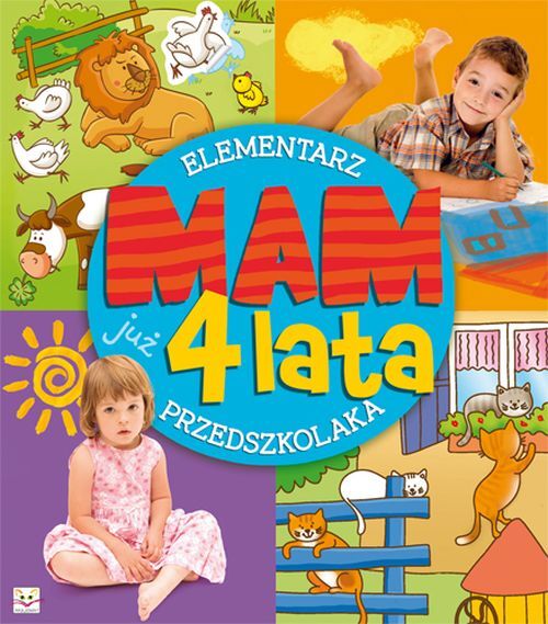 Mam już 4 lata