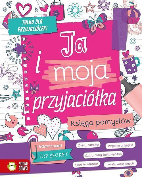 Ja i moja przyjaciółka