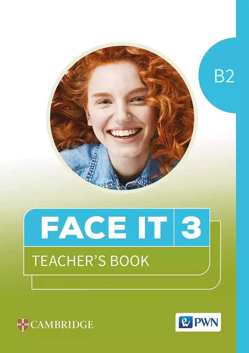 FACE IT 3. Podręcznik do języka angielskiego dla liceów i techników (B2)