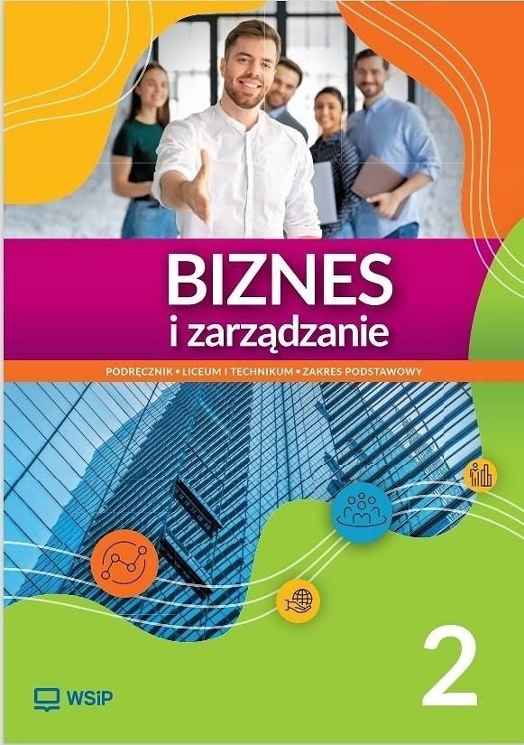 Nowa Biznes i zarządzanie 2 podręcznik zakres podstawowy