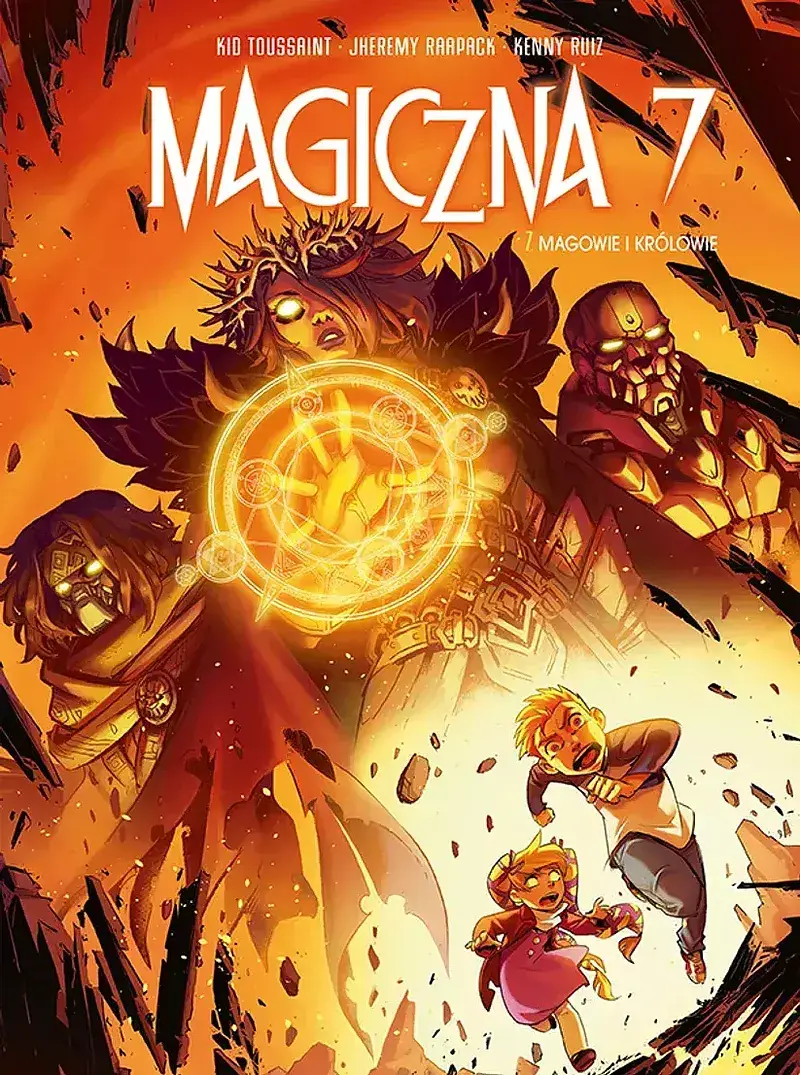 Magiczna 7 - 07 - Magowie i królowie