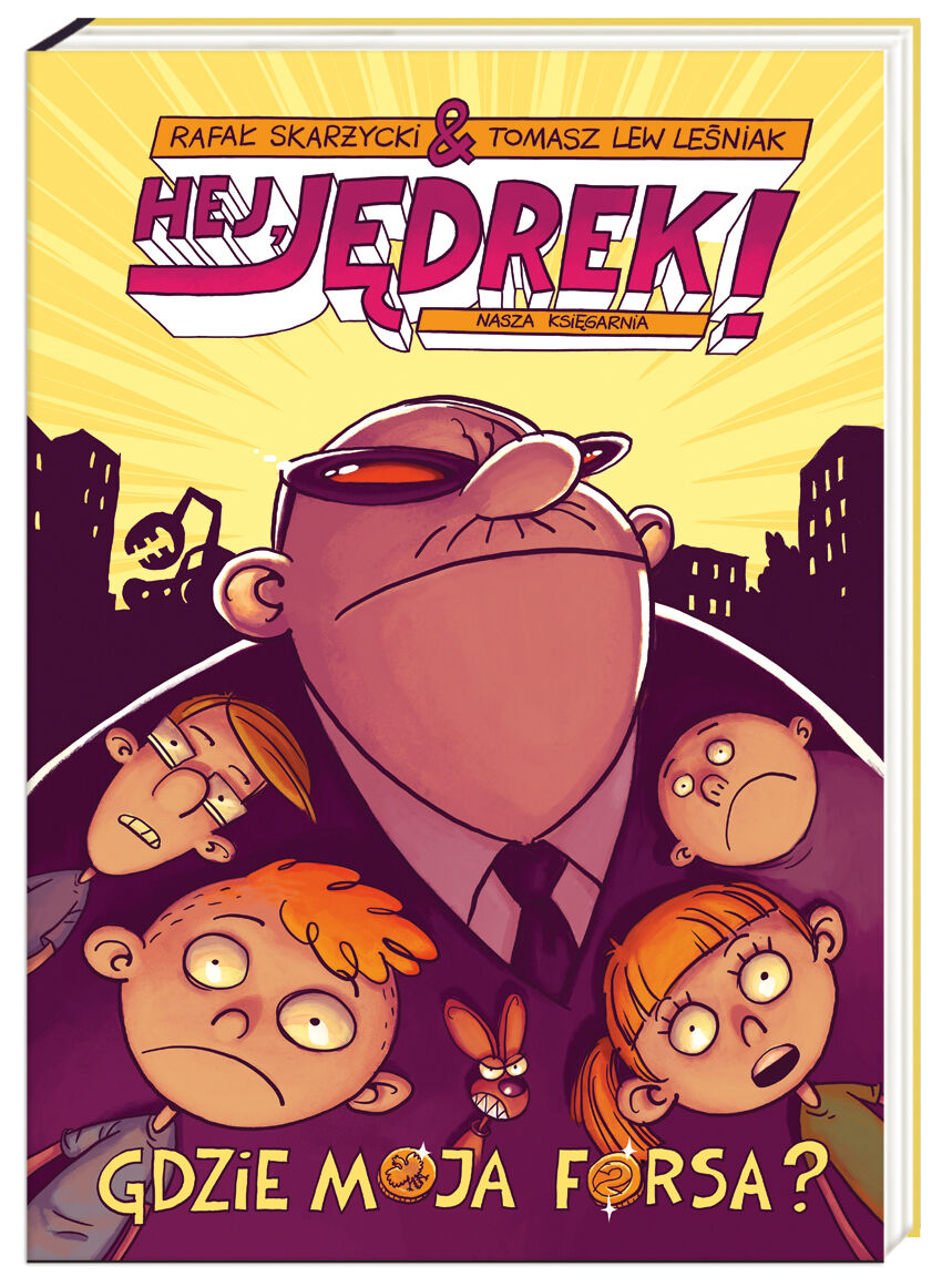 Gdzie moja forsa Hej Jędrek