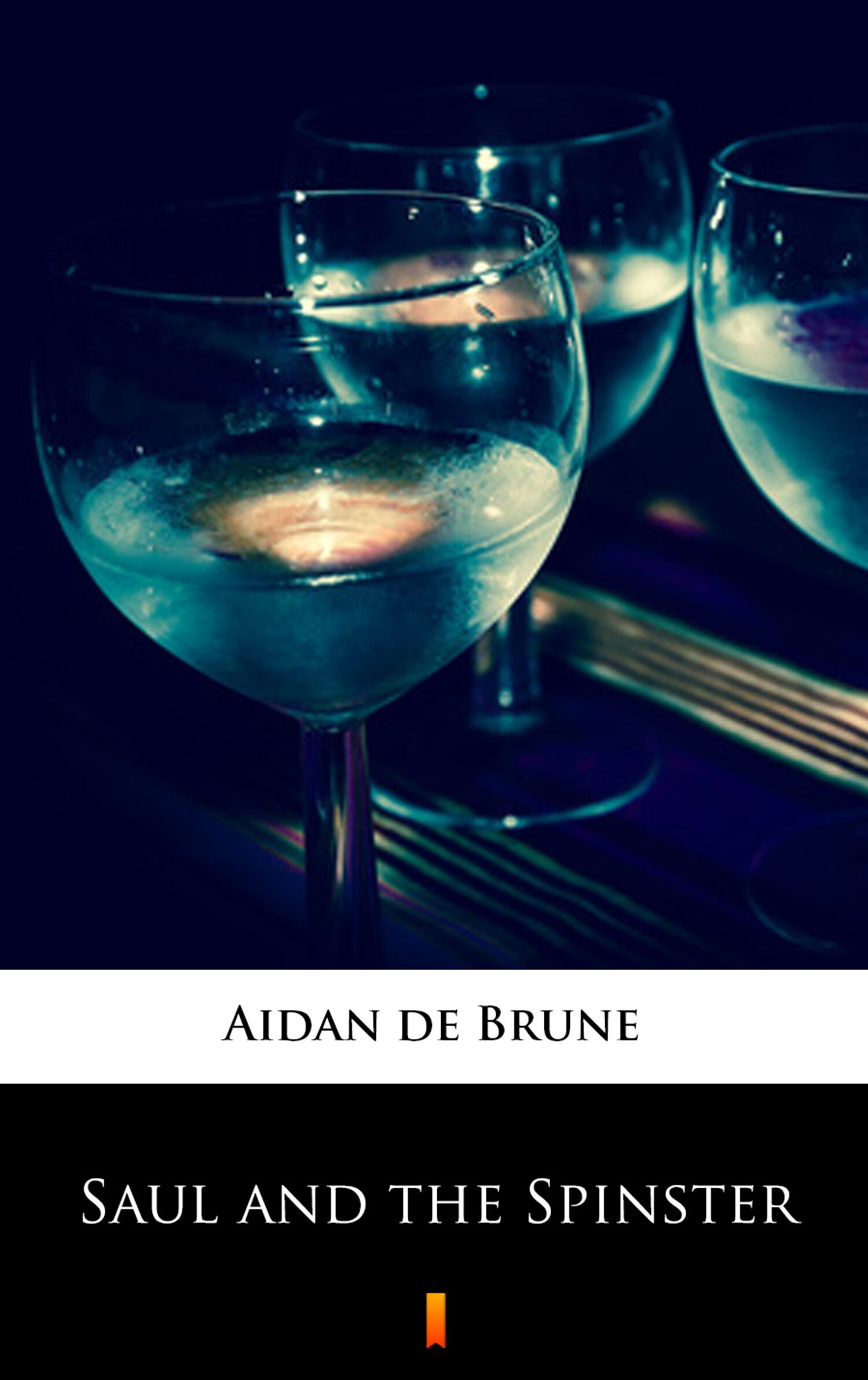 Saul and the Spinster (e-book)
