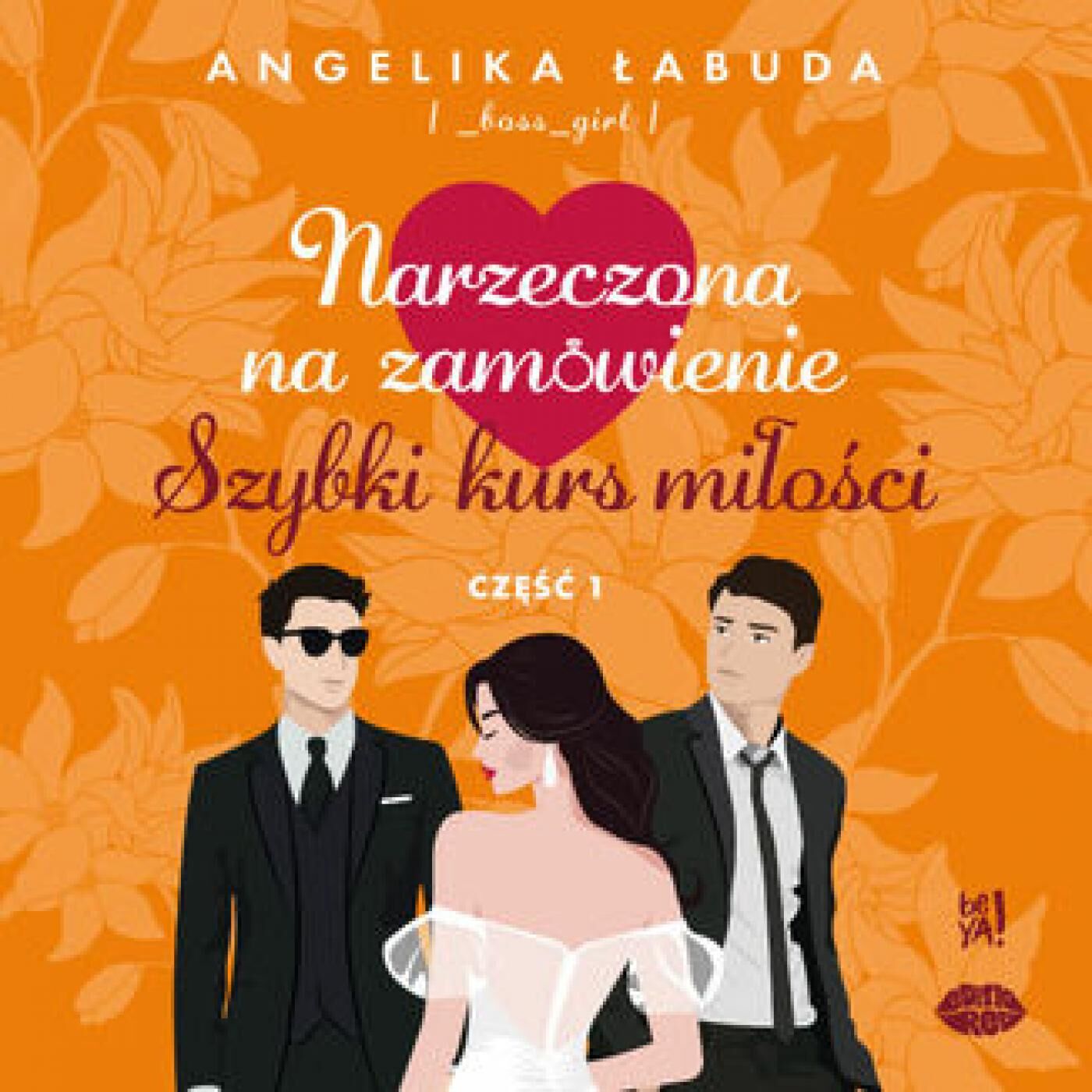 Narzeczona na zamówienie: Szybki kurs miłości. Część I (audiobook MP3)