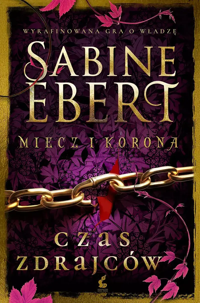 Miecz i korona. Czas zdrajców