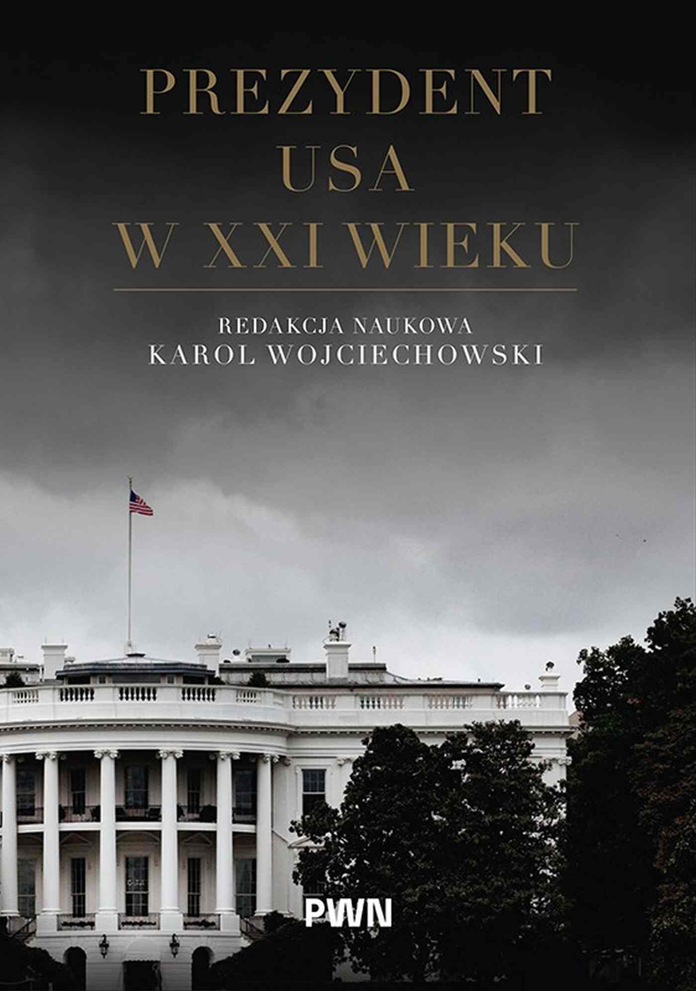 Prezydent USA w XXI wieku