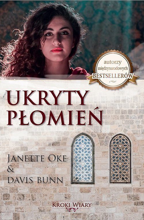 Ukryty płomień. Część 2 2 Kroki wiary - Janette Oke i Davis Bunn