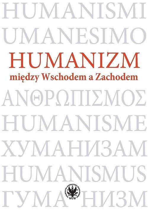 Humanizm między Wschodem a Zachodem