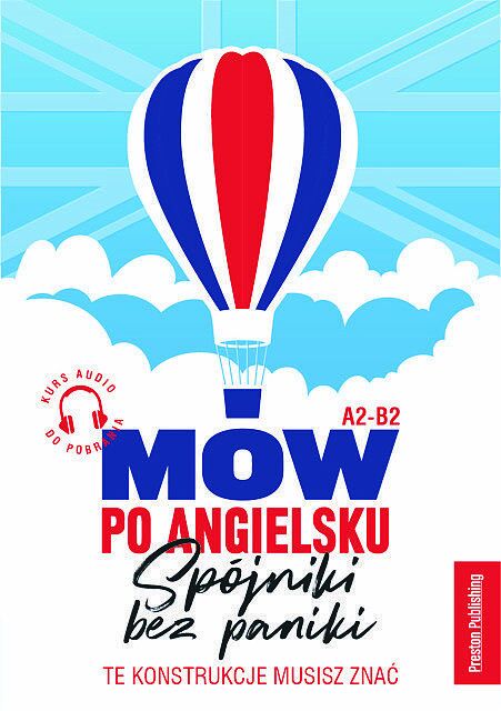 Mów po angielsku spójniki bez paniki