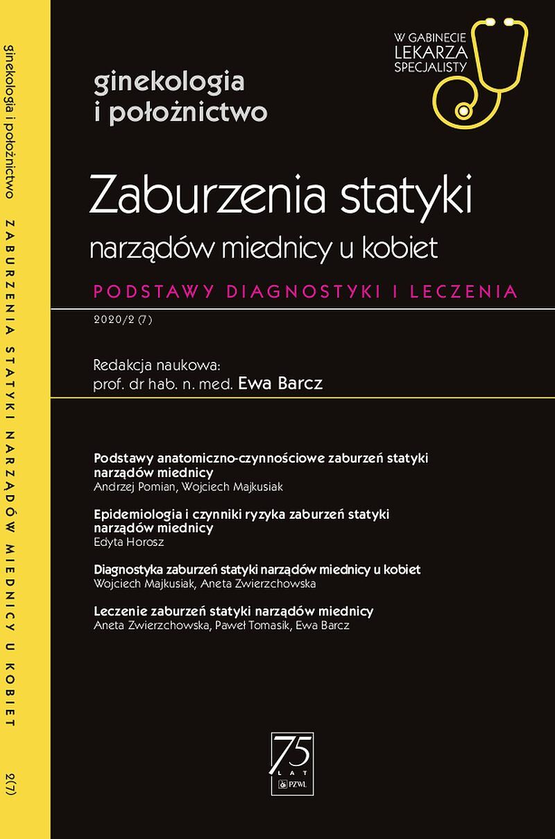 Zaburzenia statyki narządów miednicy u kobiet. W gabinecie lekarza specjalisty.