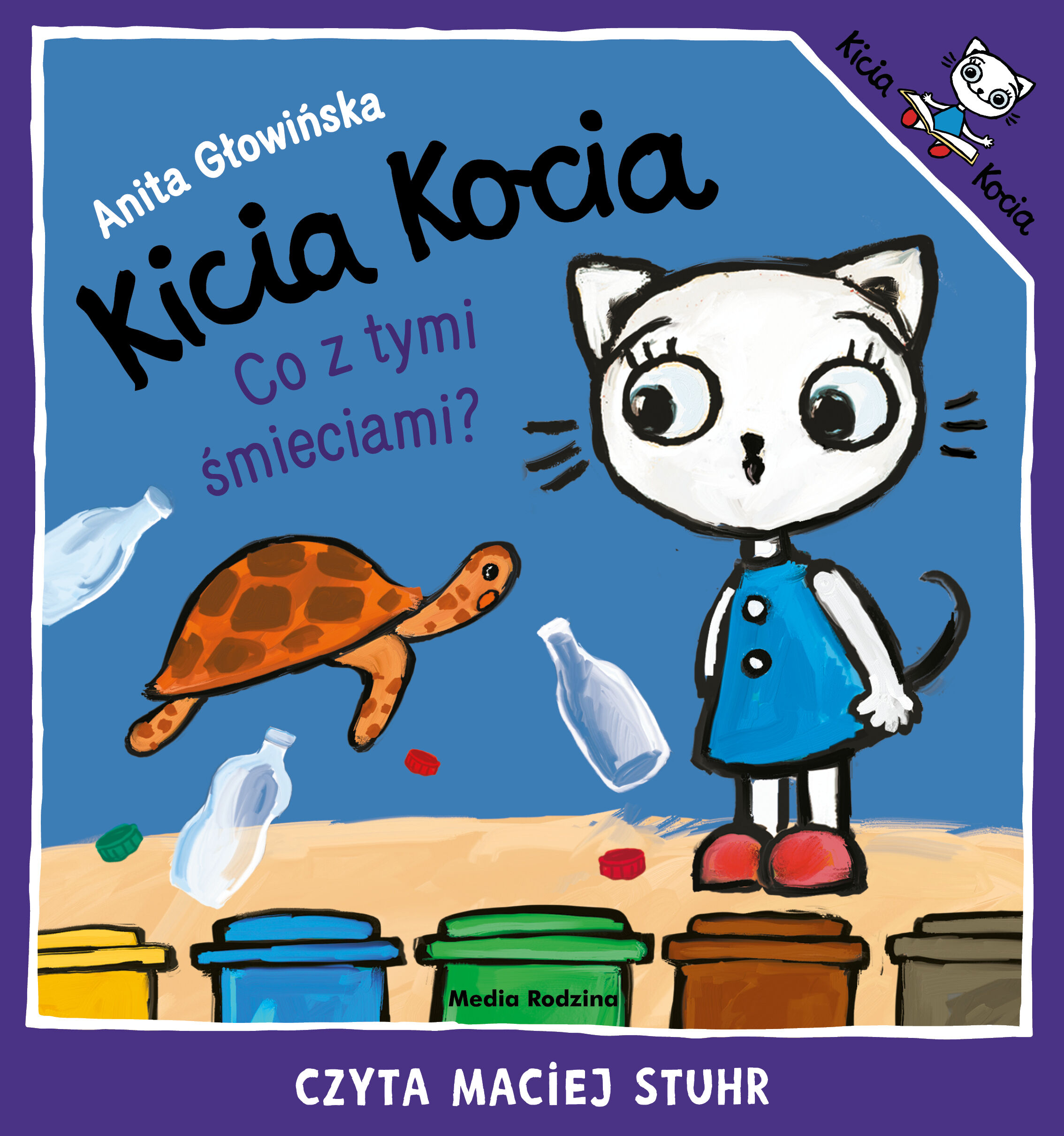 Kicia Kocia. Co z tymi śmieciami? (audiobook MP3)