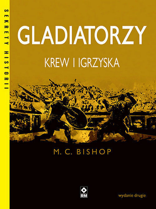 Gladiatorzy Krew i igrzyska