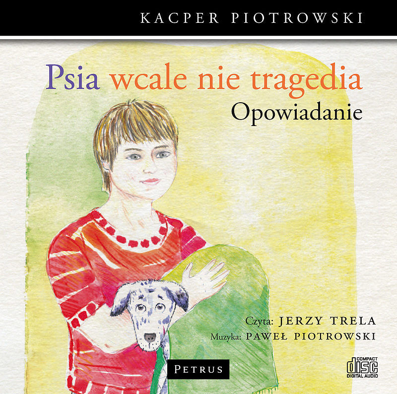 Cd mp3 psia wcale nie tragedia